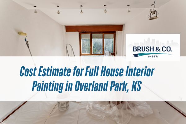 white interior painting with a caption Cost Estimate for Full House Interior Painting in Overland Park, KS